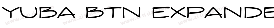 Yuba BTN Expanded字体转换